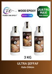 WOOD EPOXY QUATRO MAXİ/ 3 KG KALIN DÖKÜM